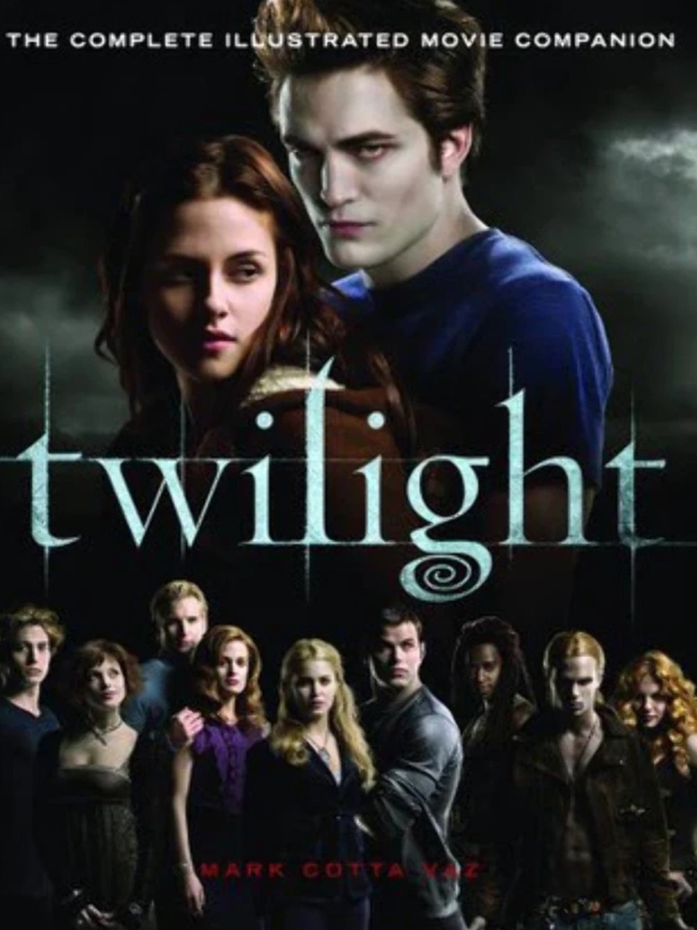 Twilight: The Complete Illustrated Movie Companion by Mark Cotta Vaz Y2K Vampire
